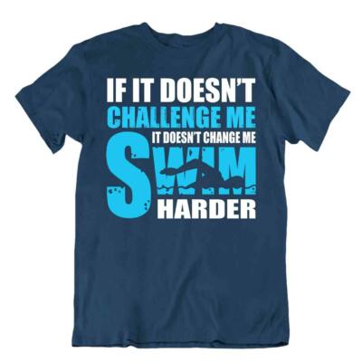 Swimming Challenge Shirt Novelty Slogan Tee Sport Humor Tshirt Sporting Hobby