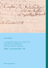 Francis Barthe | La seigneurie de Lanet en Ha...