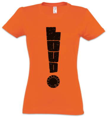 LOUD Women T-Shirt Musik Dance Techno Elektro Electro Exclamation mark Techno