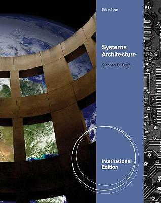 Systems Architecture, International Edition by 