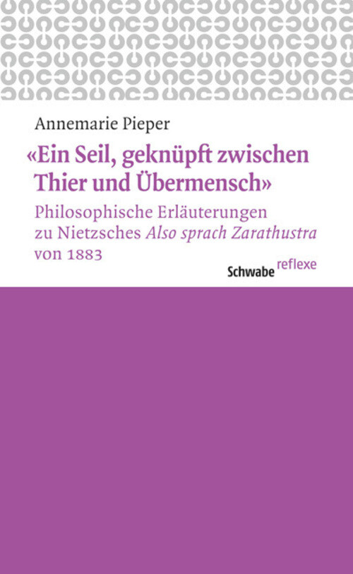 'ein Seil, Geknüpft Zwischen Thier Und Übermensch' Philosophische