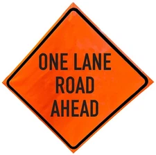 OrangeGear® One Lane Road Ahead Non-Reflective Vinyl Traffic Sign & Cross Ribs