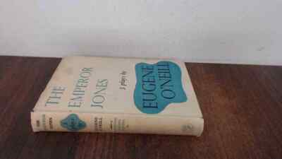 			The Emperor Jones: The Straw, And Diffrent: Three Plays, Eugene O		