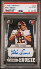 2012 Kirk Cousins #277 Prizm Auto PSA 10 Rookie Panini Autograph #/499 Rated RC
