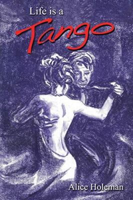 Life Is a Tango                                                                