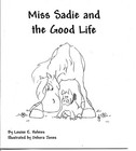 MISS SADIE AND THE GOOD LIFE illustr. children's book VIETNAMESE PIG Louise Holm