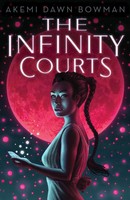The Infinity Courts Akemi Dawn Bowman Taschenbuch Kartoniert / Broschiert 2022