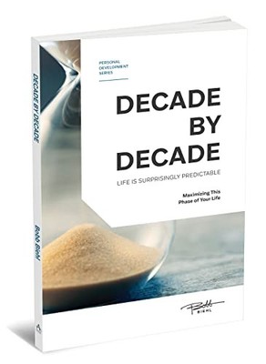 Decade By Decade, Bobb Biehl