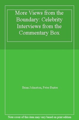 More Views from the Boundary: Celebrity Interviews from the Co ,