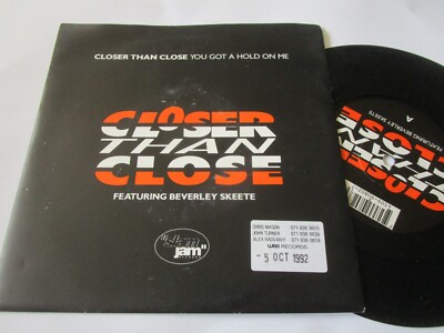 Closer Than Close featuring Beverley Skeete Promo You Got A Hold On Me P/S 7inch