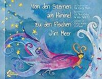 Thumbnail - Von Den Sternen Himmel Zu Den Fischen Meer | Buch | 9783960420941