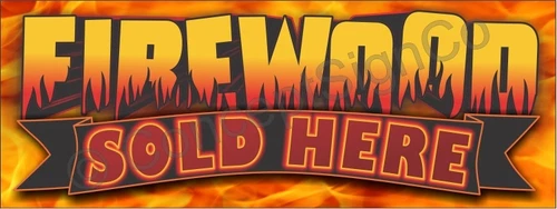 4'x10' FIREWOOD SOLD HERE BANNER XL Outdoor Sign Sale Winter Seasonal Split Cord