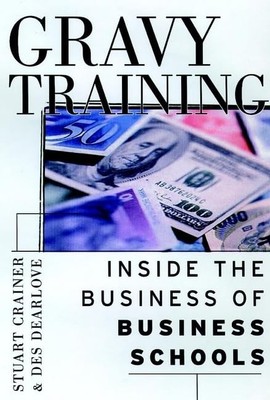 Gravy Training: Inside the Real World..., Dearlove, Des