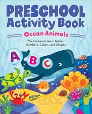 Ocean Animal Activity Book for Kids Ages 3 to 5 Fun Learning Games and Advent...