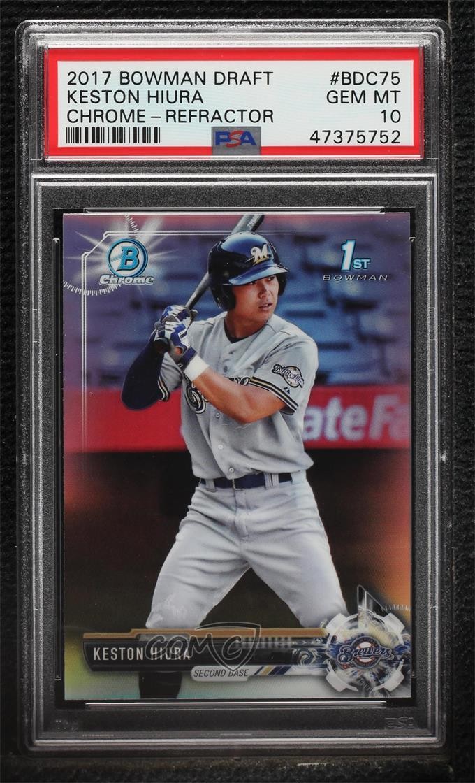 2017 Bowman Draft Chrome Refractor Keston Hiura #BDC-75 PSA 10 GEM MT