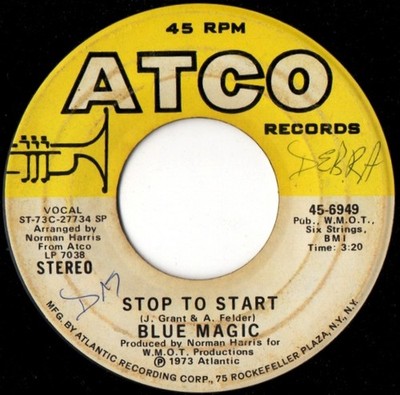Blue Magic - Stop To Start (7'') (Very Good Plus (VG+)) - 3863329309