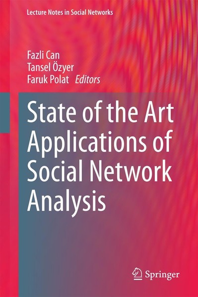 Tansel ÖZyer / State Of The Art Applications Of Social Network ...9783319059112-image