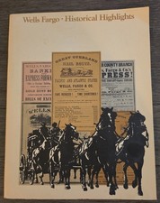 Vintage Wells Fargo Historical Highlights Brochure Portfolio Epic Stagecoach