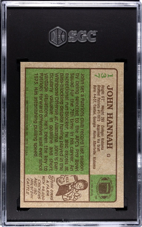 1984 TOPPS FOOTBALL JOHN HANNAH 137 NEW ENGLAND PATRIOTS NEAR MINT SGC 7 NFL HOF - Image 2 of 2