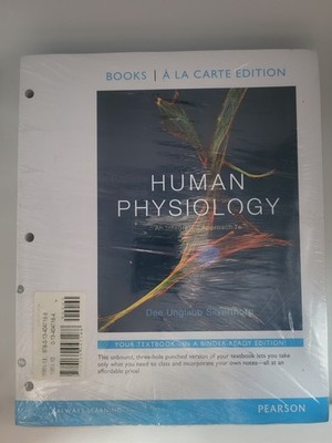 Human Physiology : An Integrated Approach, 7th Edition, Dee Unglaub Silverthorn 