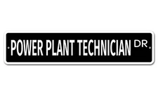 7121 SS Power Plant Technician 4" x 18" Novelty Street Sign Aluminum