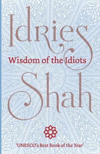 Thumbnail - Idries Shah Wisdom Of The Idiots (taschenbuch)