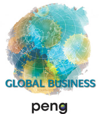 Global Business - Hardcover By Peng, Mike W - VERY GOOD
