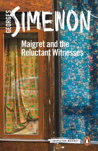 Thumbnail - Maigret And The Reluctant Witnesses: Inspector Maigret 53 (inspector