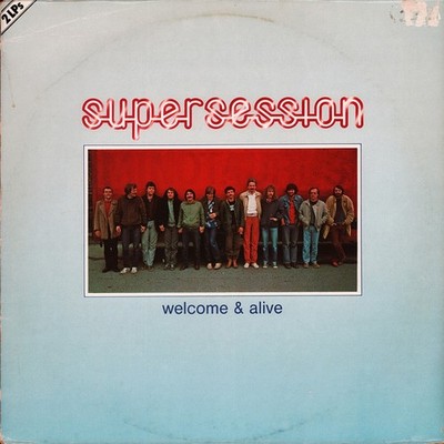 Super Session - Welcome & Alive 2xLP Album Vinyl Jazz 208