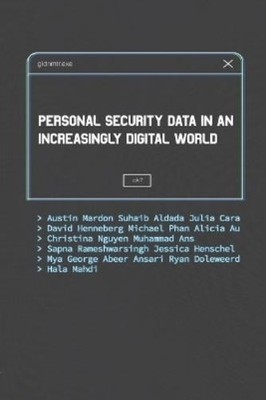 Austin Mardon Suhaib Alda Personal Security Data in an Increasingly  (Paperback)