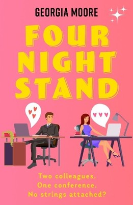Georgia Moore Four Night Stand (Taschenbuch)