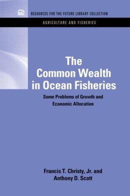 Christy - Common Wealth in Ocean Fisheries  Some Problems of Growth an - X555z
