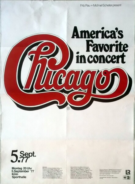 CHICAGO - 1977 - In Concert - America's Favourite Tour - Poster - Köln - B