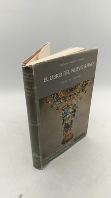 El Libro del Nuevo Reino: Visión de Colombia (The New Kingdom Book: A Vision ...