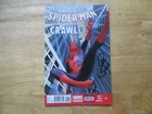 2014 AMAZING SPIDER-MAN LEARNING TO CRAWL # 1.1 SIGNED BY DAN SLOTT, COA & POA