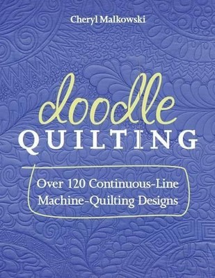 Cheryl Malkowski Doodle Quilting (Taschenbuch)