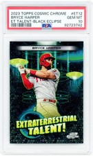Bryce Harper Phillies 2023 Topps Cosmic Chrome Black #ET-12 #10/10 PSA 10 Card