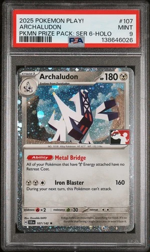 2025 POKEMON PLAY! POKEMON PRIZE PACK: SERIES 6 HOLO #107 ARCHALUDON PSA 9