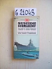 JOSEPH D. HARRINGTON - SUICIDE SUBMARINE! - BALLANTINE BOOKS - 1966