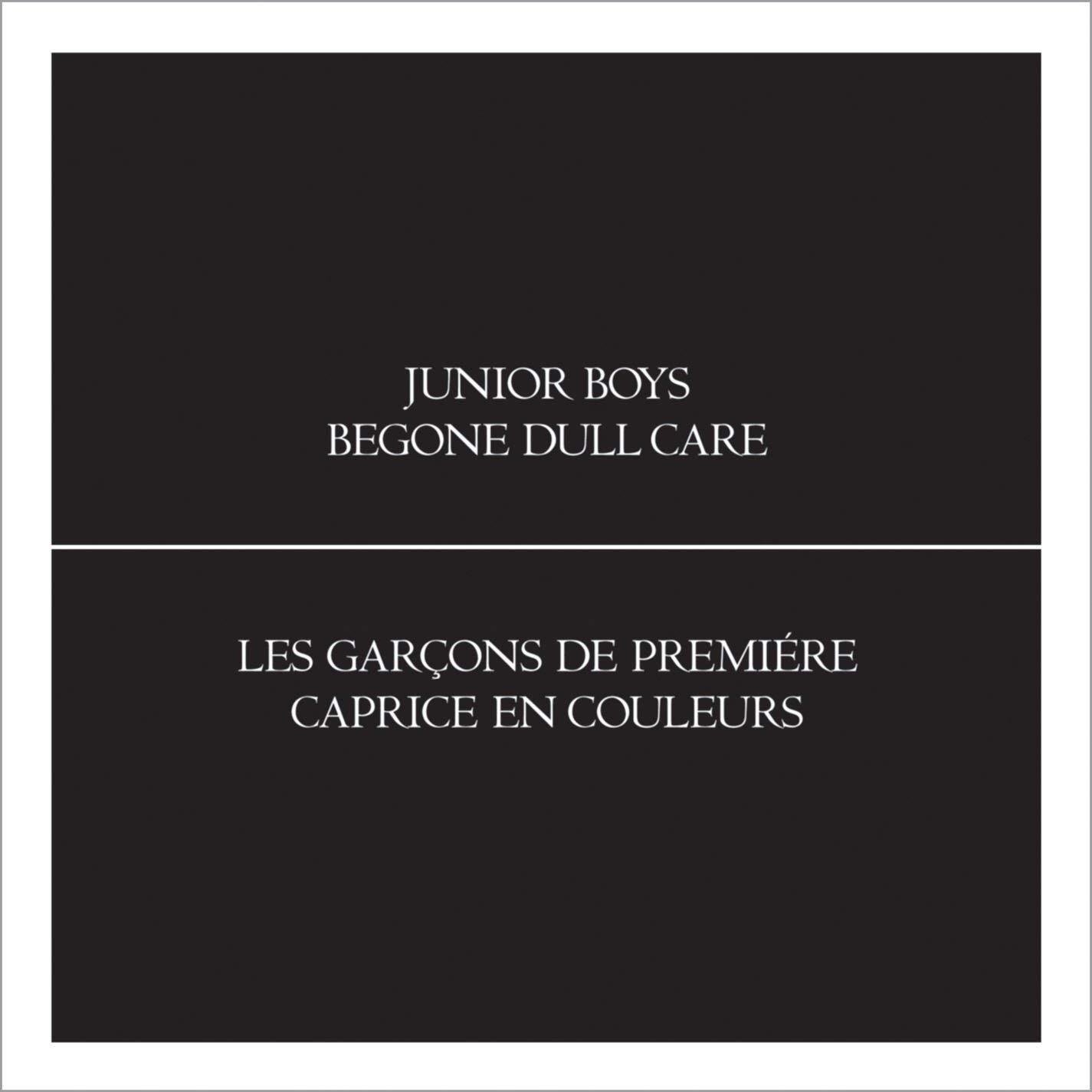 7058258 Audio Cd Junior Boys - Begone Dull Care