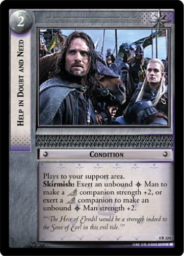 LOTR TCG TTT Two Towers HELP IN DOUBT AND NEED 4R124 Foil NM/M