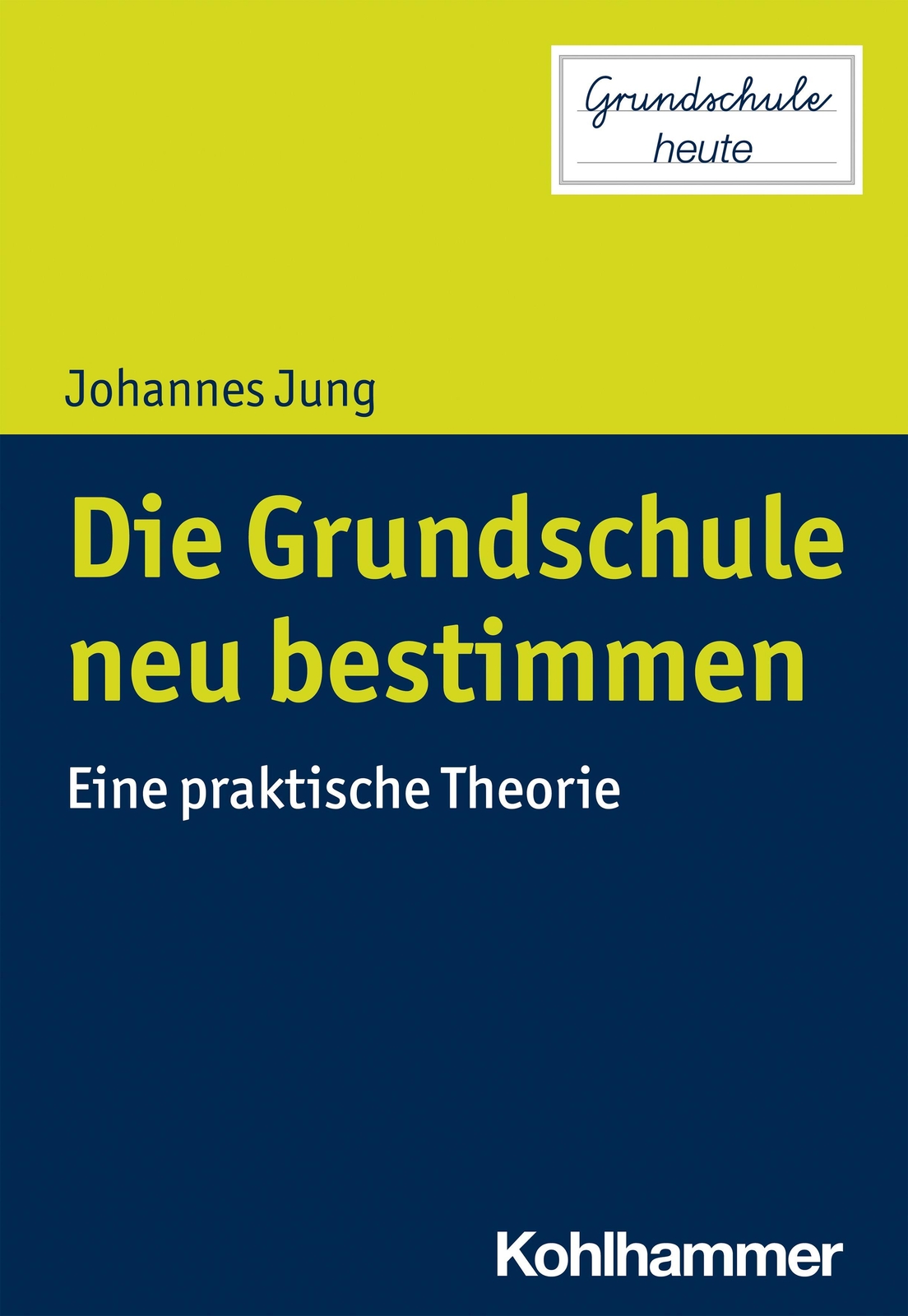 Thumbnail - Die Grundschule Neu Bestimmen Johannes Jung