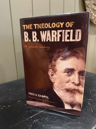 Theology of B. B. Warfield