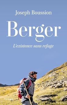 Berger : lexistence sans refuge  von Boussion, Joseph | Buch | Zustand sehr gut