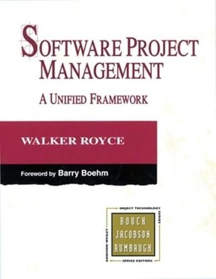 Software Project Management: A Unifie..., Royce, Walker