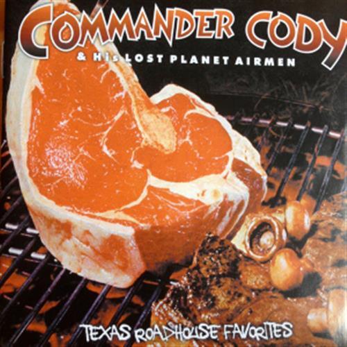 Texas Roadhouse Favourites - Commander Cody (Audio CD)