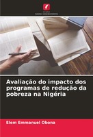 AvaliaçãO Do Impacto Dos Programas De ReduçãO Da Pobreza Na NigéRia Obona Buch