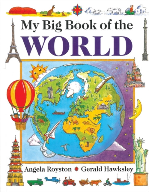 My Big Book of the World by Royston Angela (Hardback Book)
