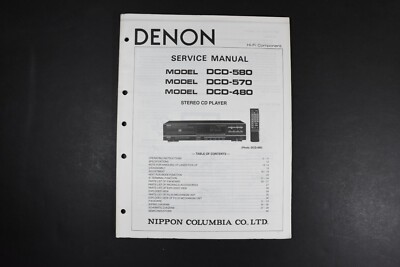 Denon DCD-580 / 570 / 480 Stereo CD Player Service Manual - Genuine Original