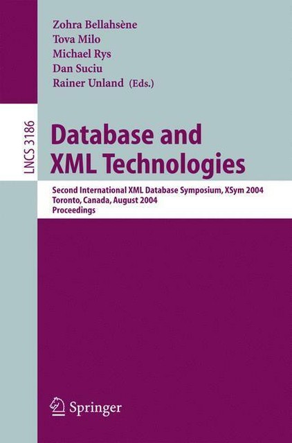 Database And Xml Technologies von Michael Rys Tova Milo Dan Suciu Zohra ...